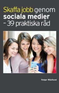 Skaffa jobb genom sociala medier